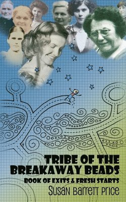 Tribe of the Breakaway Beads