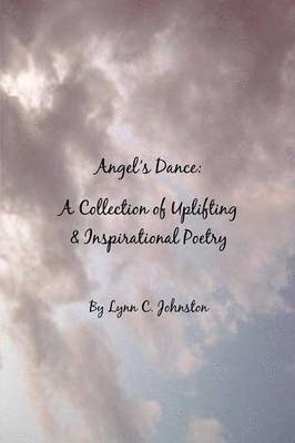Lynn C Johnston, Lynn C. Johnston - Angel's Dance, Häftad
