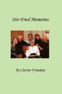 bokomslag Stir-Fried Memories