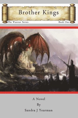 Sandra J. Yearman - Brother Kings, Häftad