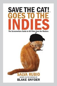 bokomslag Save the Cat! Goes to the Indies