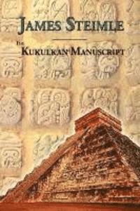 The Kukulkan Manuscript 1