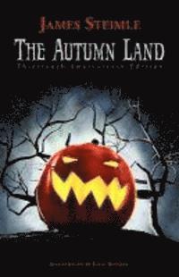 The Autumn Land: Thirteenth Anniversary Edition