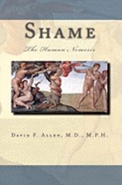 Shame: The Human Nemesis 1