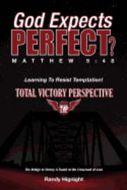 God Expects Perfect? 1