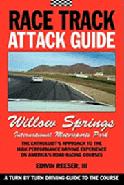 bokomslag Race Track Attack Guide - Willow Springs
