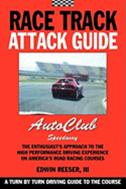 bokomslag Race Track Attack Guide-Auto Club Speedway