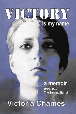 Victory Is My Name, Book One