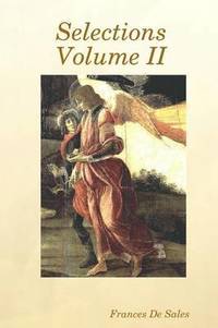 bokomslag Selections Volume II