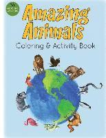 bokomslag Amazing Animals Coloring and Activity Book