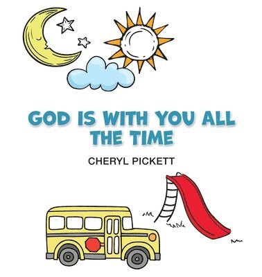 God is With You All the Time 1