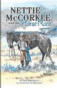 bokomslag Nettie McCorkle and the Horse Race