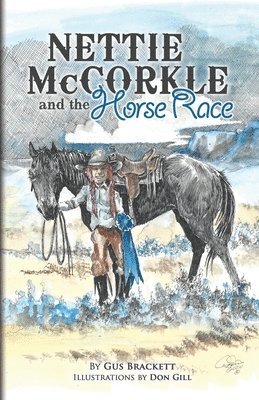 Nettie McCorkle and the Horse Race 1