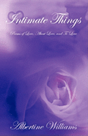 Albertine Williams - Intimate Things, Häftad