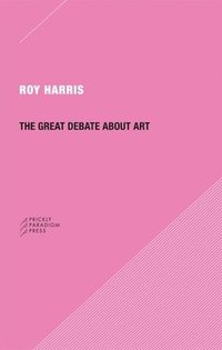bokomslag Great Debate about Art