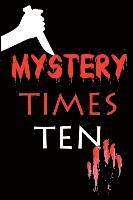 bokomslag Mystery Times Ten 2011