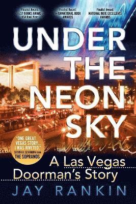 Under the Neon Sky...a Las Vegas Doorman's Story 1