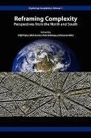 Fritjof Capra, Alicia Juarrero, Sotolongo Pedro - Reframing Complexity, Häftad