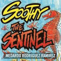 bokomslag Soothy the Sentinel