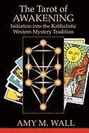 bokomslag Tarot of Awakening: Initiation Into the Kabbalistic Western Mystery Tradition