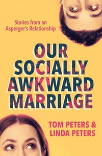 bokomslag Our Socially Awkward Marriage