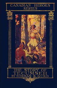 bokomslag The Story of Tecumseh