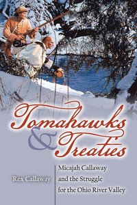 bokomslag Tomahawks and Treaties