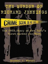 bokomslag The Murder of Richard Jennings