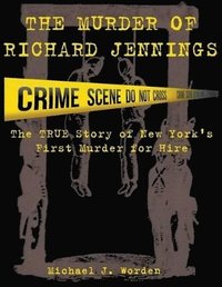 bokomslag The Murder of Richard Jennings