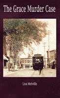 Lisa Melville, Renee Lane - Grace Murder Case, Inbunden