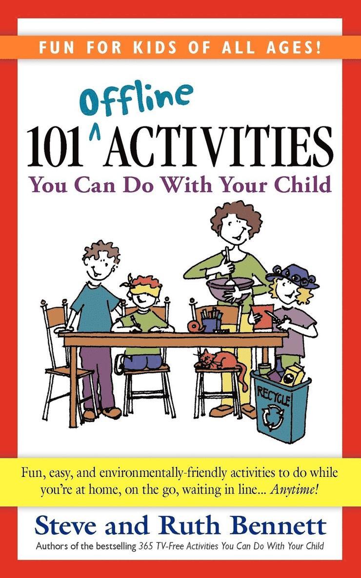 101 Offline Activities You Can Do with Your Child 1