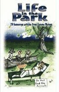 Life in the Park 1