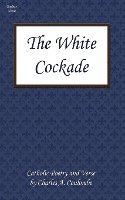 Charles A. Coulombe, Charles a. Coulombe - White Cockade, Häftad