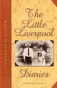 bokomslag The Little Liverpool Diaries