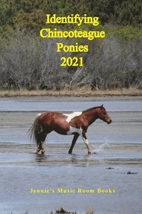 bokomslag Identifying Chincoteague Ponies 2021