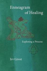 bokomslag Enneagram of Healing - Exploring a Process