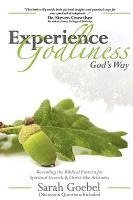 bokomslag Experience Godliness God's Way
