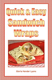 bokomslag Quick & Easy Sandwich Wraps