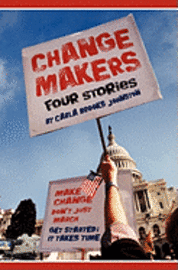 bokomslag Change Makers: Four Stories