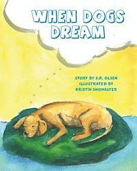 When Dogs Dream 1