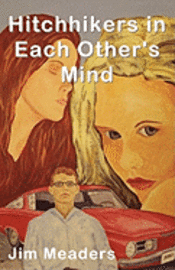 Hitchhikers In Each Other's Mind 1