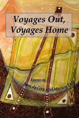 Jane De Gay, Marion Dell - Voyages Out, Voyages Home, Häftad