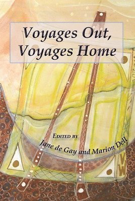 Jane De Gay, Marion Dell - Voyages Out, Voyages Home, Häftad