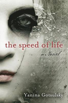 Yanina Gotsulsky - Speed of Life, Häftad