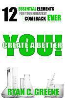 Create A Better YOU! 1