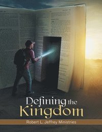 bokomslag Defining the Kingdom