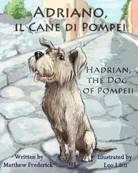 bokomslag Adriano, il cane di Pompei - Hadrian, the dog of Pompeii