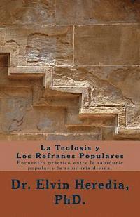 bokomslag La Teolosis y Los Refranes Populares