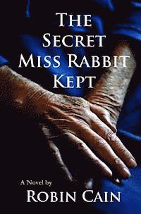 bokomslag The Secret Miss Rabbit Kept