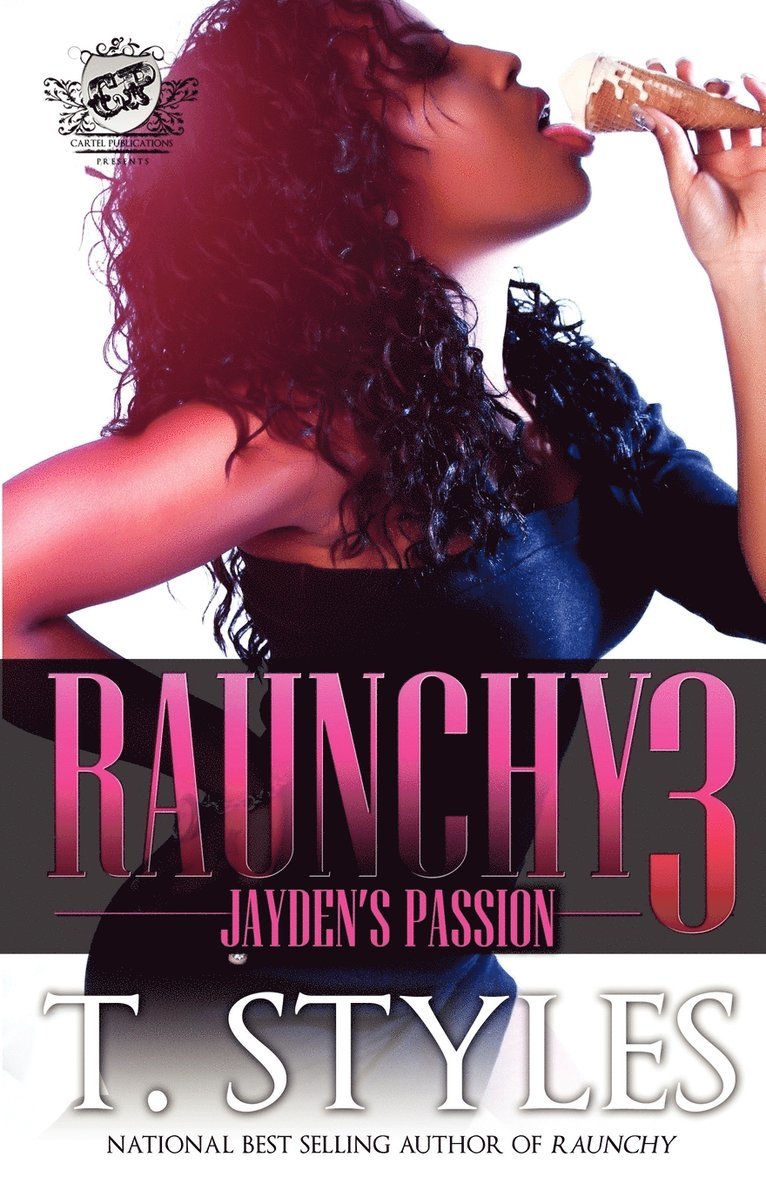 Raunchy 3 1